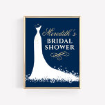 Pôster Boas-vindas ao Chá de panela Dourado Casamento Ele<br><div class="desc">O sinal de boas-vindas do chá de panela de casamento / poster para a futura noiva do na moda apresenta um design de vestido de noiva,  um texto personalizado que pode ser personalizado. Branco,  azul marinho (pode ser personalizado) e cores douradas / bronzeadas de champanhe.</div>