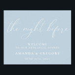 Poster Boas-vindas ao Janto de ensaio de casamento<br><div class="desc">Este sinal é a forma perfeita de dar as boas-vindas aos convidados do seu janto de ensaio.</div>