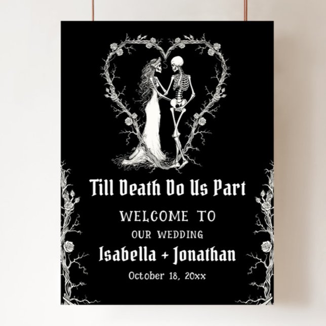 Poster Boas-vindas de casamento de esqueleto de Halloween (Black Gothic Halloween Skeleton Wedding Welcome Sign)