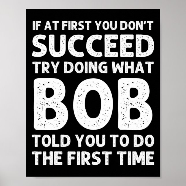 Poster Bob Gift Name D Birthday Funny Christma  (Frente)