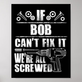 Poster Bob Gift Nome Conserte Engraçado Aniversário Perso