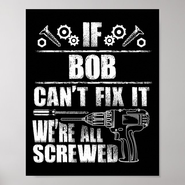 Poster Bob Gift Nome Conserte Engraçado Aniversário Perso (Frente)