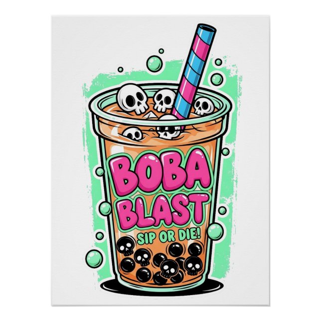 Pôster Boba Blast – Beba ou Morra! Cartaz Glossy (Frente)