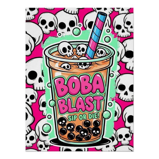 Pôster Boba Blast – Beba ou Morra! Cartaz Glossy (Frente)