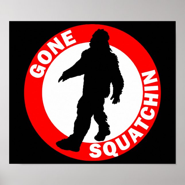 Poster Bobo's GONE SQUATCHIN (Frente)