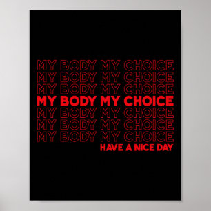 Poster Body My Choice Pro Choice Protege Aborto Roe 73