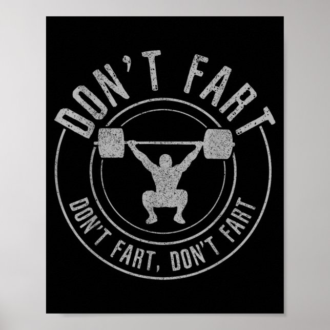 Poster Bodybuilding Weightlifting Wer Lifting Don't Fart  (Frente)