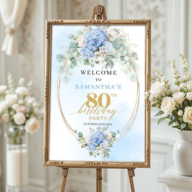 Poster Boho Azul Suave Hortênsias Douradas 80 bem-vindo a (Soft Blue Boho Gold Hydrangeas 80th birthday welcome)