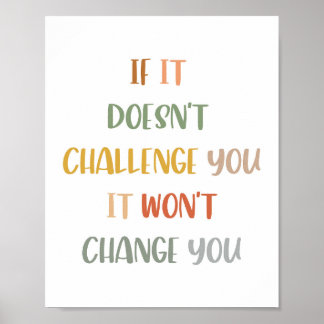 Poster Boho Se Não Te Desafiar, Não Mudará