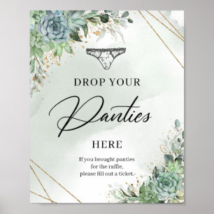 Poster Boho succulents gold Drop your Panties here Sign