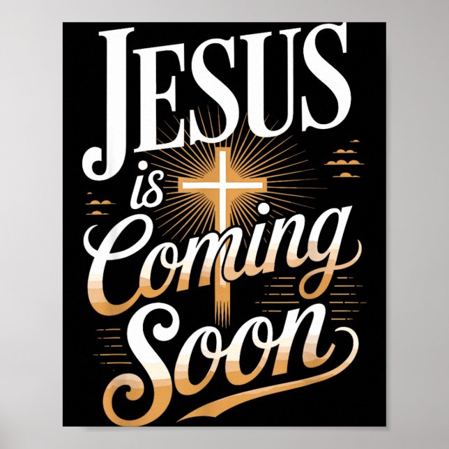 Poster Bold Jesus Is Coming Soon Christian Apparel  (Frente)