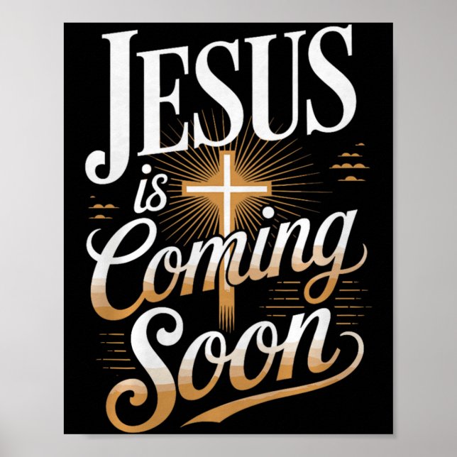 Poster Bold Jesus Is Coming Soon Christian Apparel Premiu (Frente)