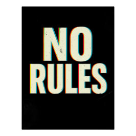 Pôster Bold "No Rules" Glitch Effect Typography Art
