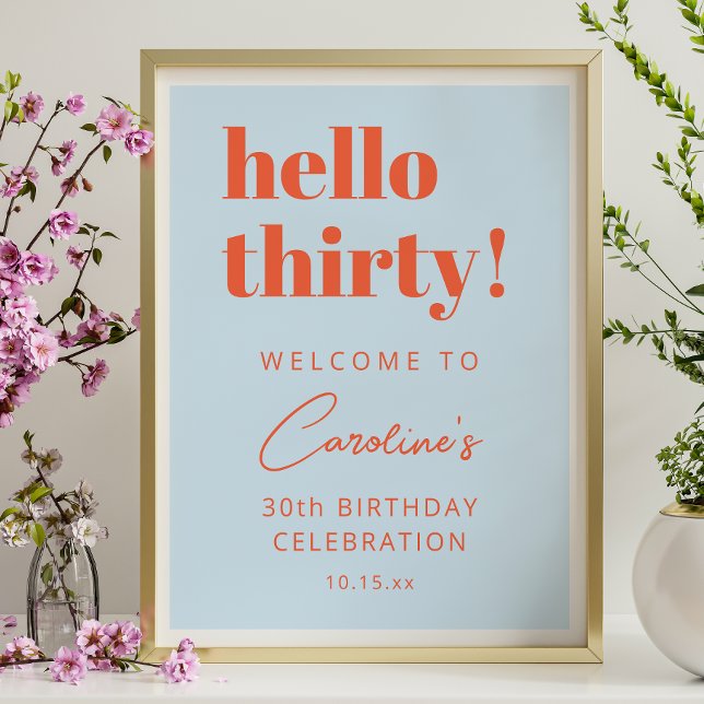 Poster Bold Typography Blue Orange 30th Birthday Welcome (Criador carregado)
