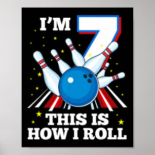 Poster Boliche de Aniversário 7 tenho 7 anos É assim que