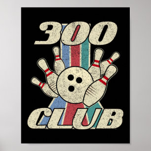 Poster boliche Do Clube 300 T Camisa Retro Distante Perfe