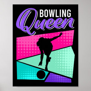 Poster Boliche Engraçada Dizendo Boliche Rainha Mulheres