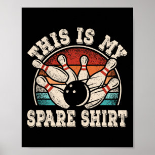 Poster Boliche Engraçada Sobre Bowler Retro Esta É Minha