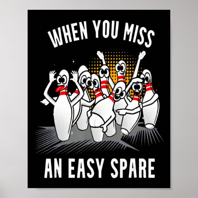 Poster Boliche engraçado quando você perde um spare fácil (Frente)
