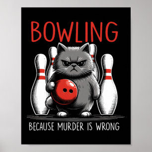 Poster Boliche Porque Assassinato é Errado Gato Jogador d