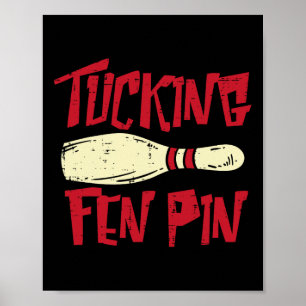 Poster Boliche Tucando Fen Pin Engraçado Humor Bowler M