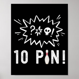 Poster Boliches Engraçadas Odeio A Boliche De Dez Pinos