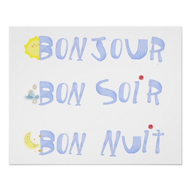 Pôster Bom dia Boa tarde Boa noite Bon Soir Francês   (Frente)