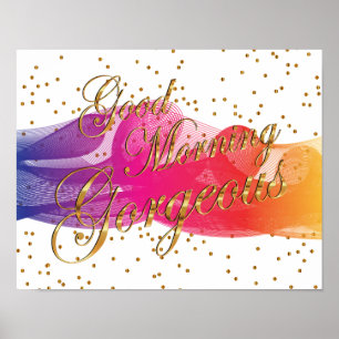 Pôster Bom dia lindo no branco