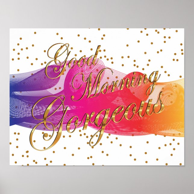 Pôster Bom dia, maravilhoso em branco (Frente)