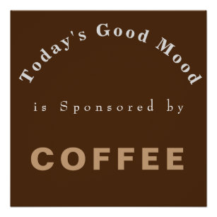 Pôster Bom humor patrocinado pelo café