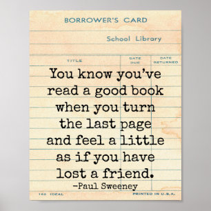 Poster Bom Livro Perdeu um amigo Paul Sweeney Citação Art