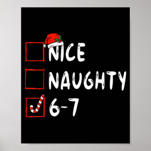 Poster Bom Travesso 6 7 Meme 6 7 Natal Seis Sete Xmas