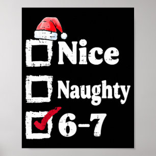 Poster Bom Travesso 6 7 Meme 6 7 Natal Seis Sete Xmas