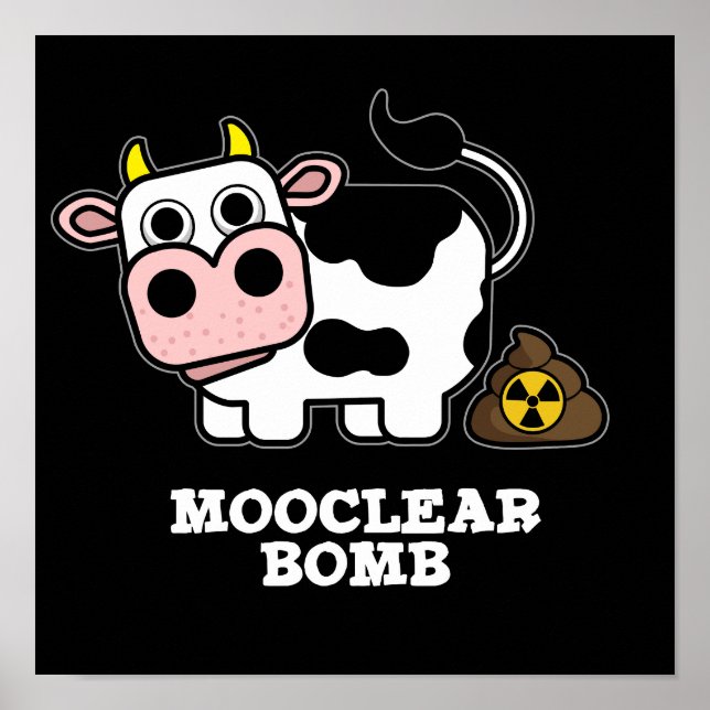 Poster Bomba Mooclear Vaca Funny Pun Dark BG (Frente)