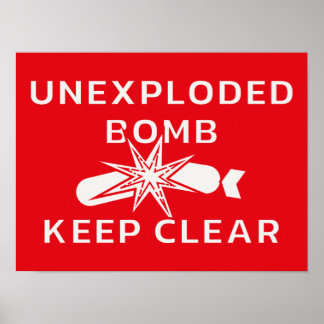 Poster Bomba Não Exploída Mantenha-Se Limpo. Sinal de Avi