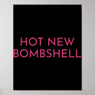 Poster Bomba Nova Quente