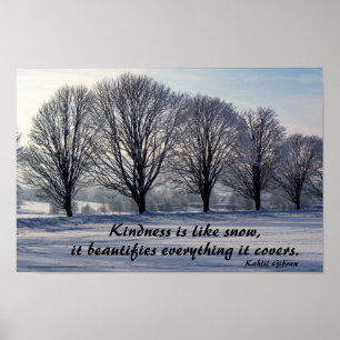 Poster Bondade é como neve - citação de Kahlil Gibralt