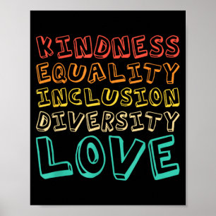 Poster Bondade Igualdade Inclusão Diversidade Amor Profes