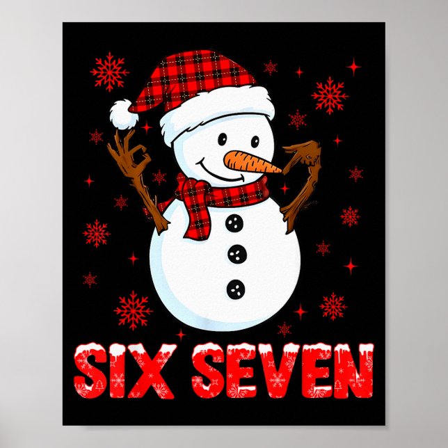 Poster Boneco de Neve Seis Sete Meme Gíria 6 7 Divertido  (Frente)