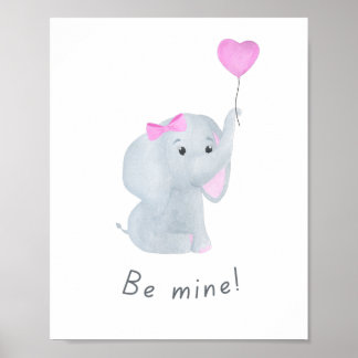 Poster Bonita 'Be Mine' Menininha Elefante Arte de Muro