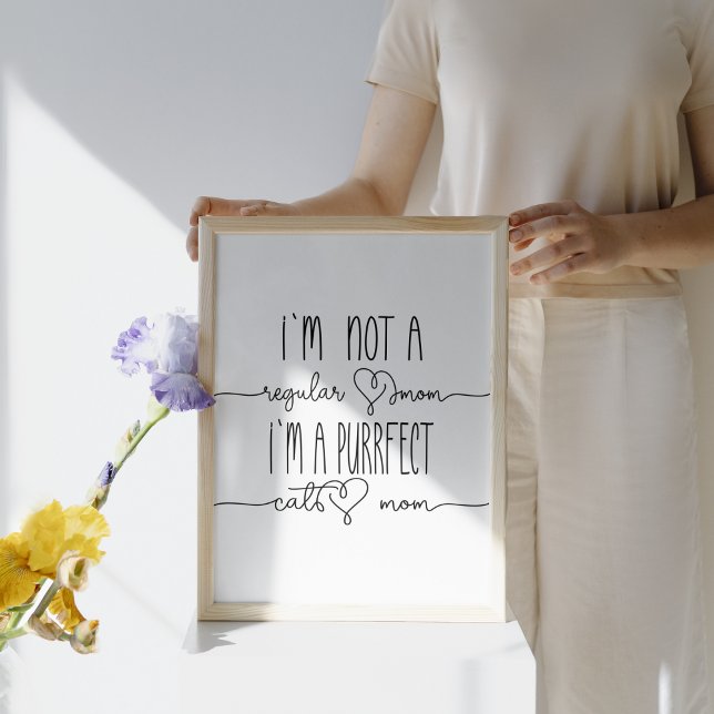 Poster Bonita, eu sou Puro Gato Mãe Gato Gato Gato Gato G (Simple sayings for cat mom)