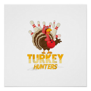 Pôster Bonita Turquia caçadora de Boliches engraçadas
