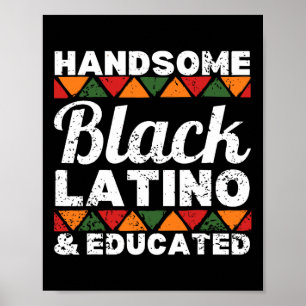 Poster Bonito Latino Negro E Afro Latino Afr Educado