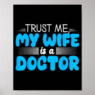 Poster Bonito Minha esposa médica engraçado para marido