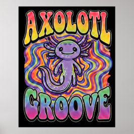 Poster Bonito Retro Axolote Groove psicodélico anos 70 hi
