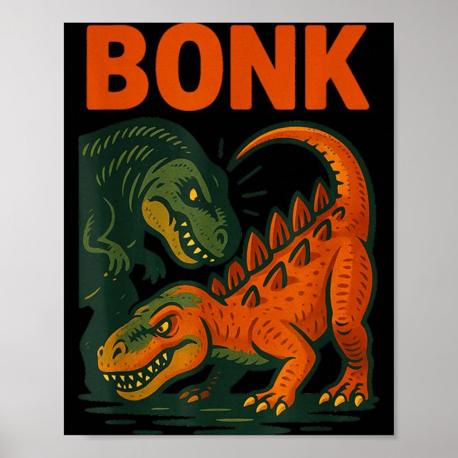 Poster Bonk Dinosaur Funny Prehistoric Humor Design  (Frente)