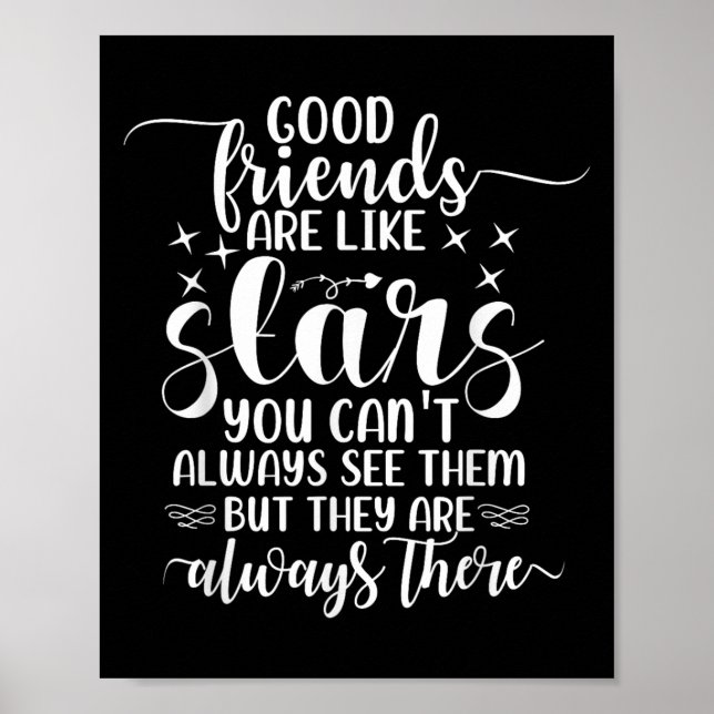 Poster Bons amigos são como estrelas que nem sempre se vê (Frente)