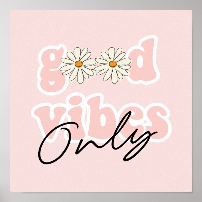 Poster Bons Vibes Apenas Slogan Hippie dos anos 70 (Frente)