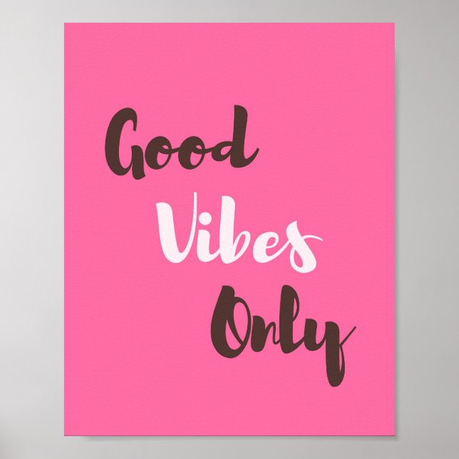 Poster Bons Vibs Apenas Frase Cota Positiva (Frente)