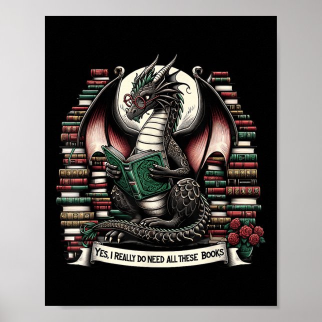 Poster Book Dragon Yes I Really Do Need All These Books  (Frente)